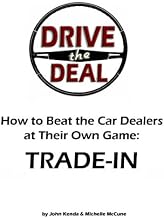 Drive the Deal! How to Handle Trade-ins
