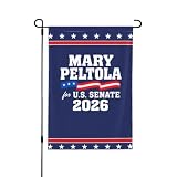 MARY PELTOLA for U.S. SENATE 2026 Flag Garden Flag Novelty Garden Flags 12x18 Double Sided Yard Flag for Outdoor