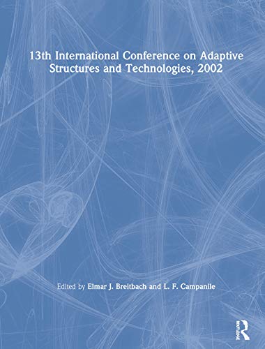 13th International Conference on Adaptive Structures and Technologies, 2002
