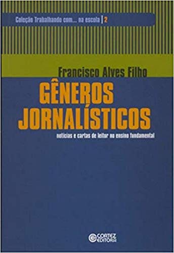 Gêneros jornalísticos: notícias e cartas de leitor
