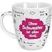 Porzellan Tasse günstig Kaufen-Sheepworld Tasse Ohne Schwester ist alles doof | Porzellan, 45 cl | Tasse für Kaffee und Tee, Tasse mit Spruch | 45139