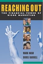 Reaching Out: The Financial Power of Niche Marketing