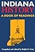 Indiana History: A Book of Readings