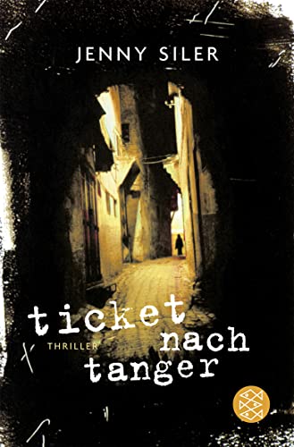 Ticket nach Tanger [German] 3596165946 Book Cover