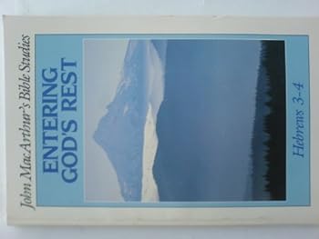 Paperback Entering God's rest (John MacArthur's Bible studies) Book