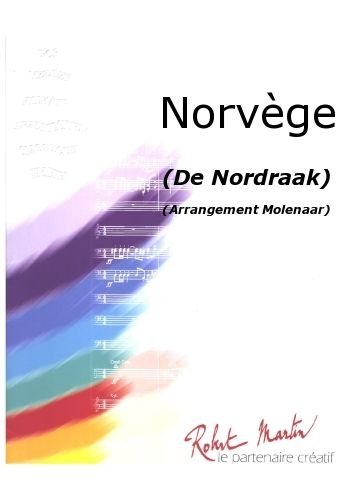 Robert Martin nordraak - Mole naar - norvge