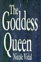 The goddess queen; B0007H69X8 Book Cover