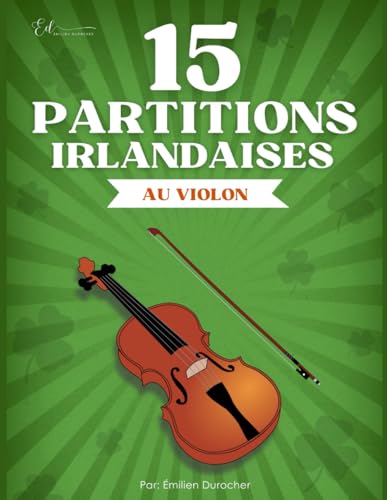 15 Partitions traditionnelles irlandaises au violon
