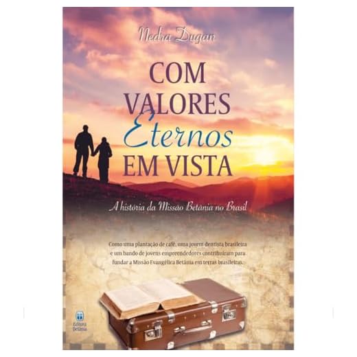 Com Valores Eternos em Vista