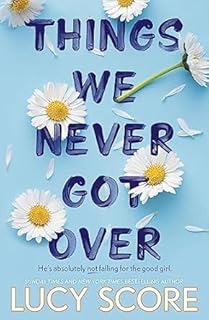 كتاب Things We Never Got Over