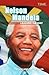 Produktbild Nelson Mandela: Leading the Way: Leading the Way : Leading the Way (Advanced Plus) (Time for Kids)