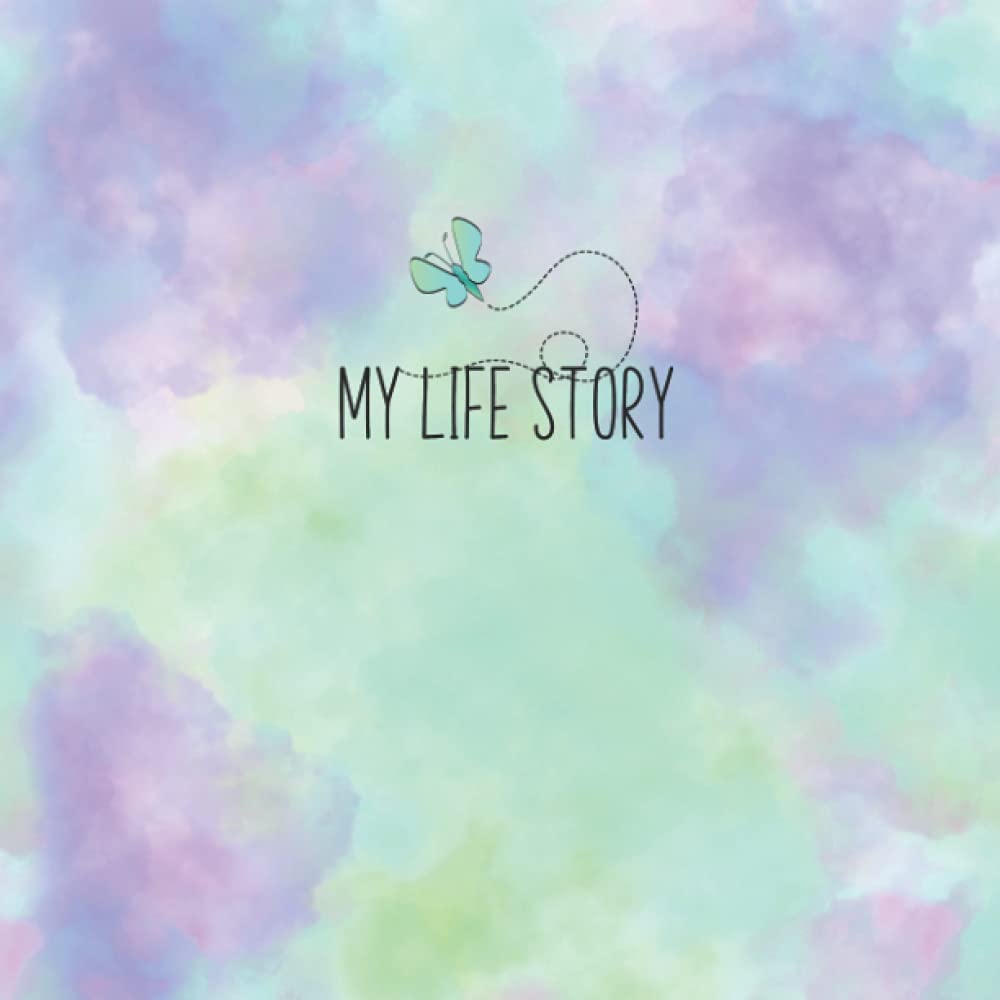 My Life Story: Journal For Foster Children. 50 Pastel Color Lined and Blank Pages For You to Fill In With Memories of Your Child's Time With You In ... Pages Edition- (Foster Care and Adoption)