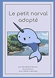  Le petit narval adopté
