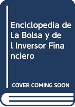 Paperback Enciclopedia de La Bolsa y del Inversor Financiero (Spanish Edition) [Spanish] Book