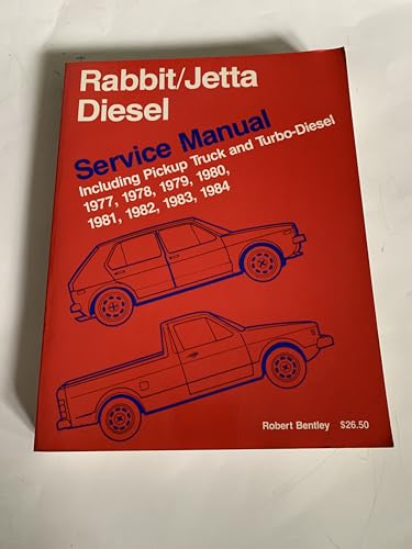 Volkswagen Rabbit, Jetta Diesel Service Manual Including Pickup Truck and Turbo-Diesel 1977, 1978, 1979, 1980, 1981, 1982, 1983, 1984