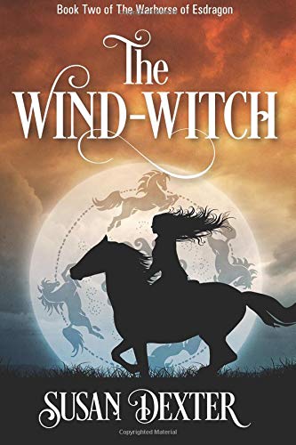The Wind-Witch: Book Two of the Warhorse of Esd... 1720866317 Book Cover