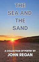 The Sea and the Sand B0F4WP2RWW Book Cover