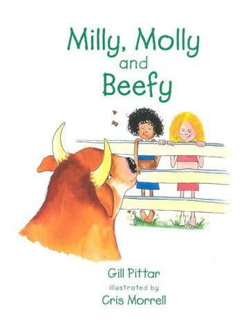 Milly, Molly and Beefy      Hardcover – April 1, 2004