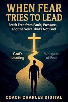 Paperback When Fear Tries to Lead Book