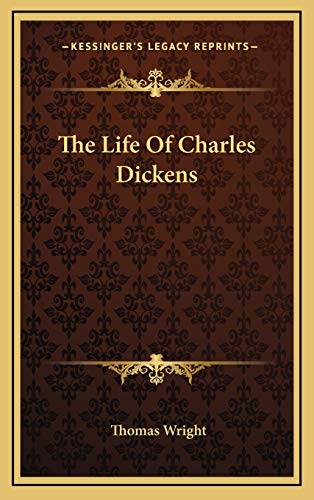 The Life Of Charles Dickens