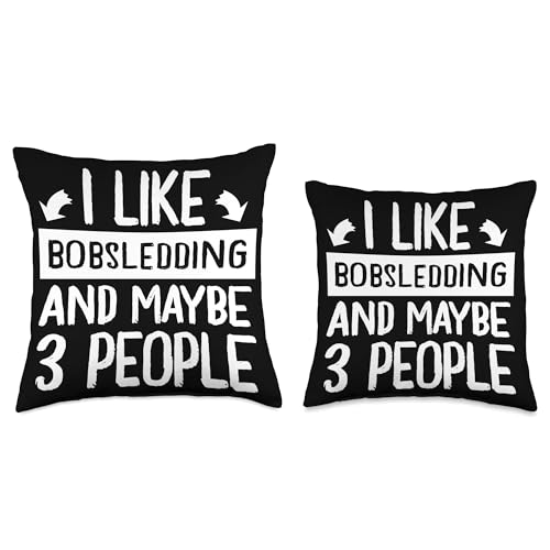 Check out my Bobsledding Shirts I Like Bobsledding and Maybe 3 People Bobsledder Throw Pillow, 16x16, Multicolor