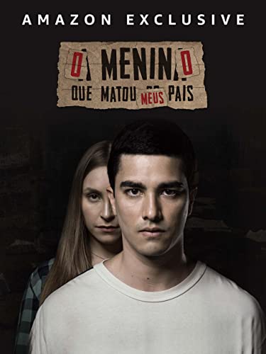O Menino que Matou Meus Pais