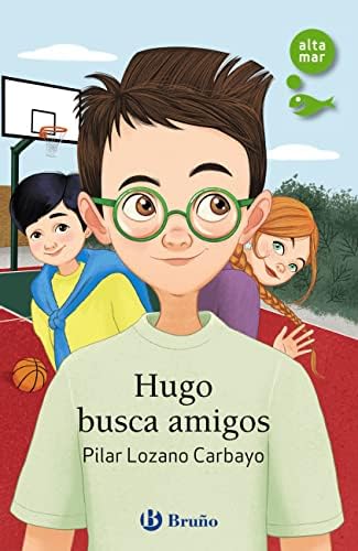 Hugo busca amigos (Castellano - A PARTIR DE 10 AÑOS - ALTAMAR)