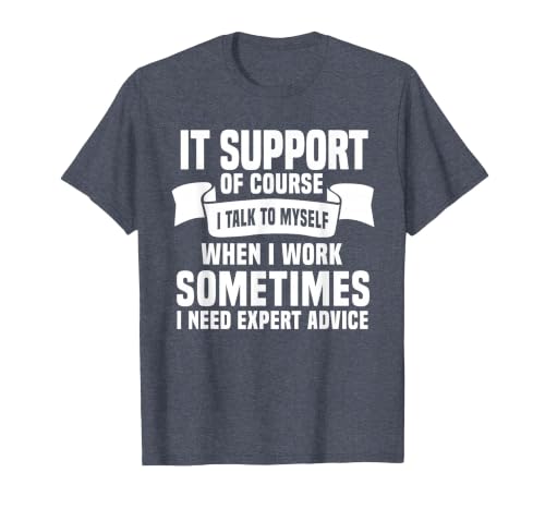 Funny IT Support Quote Computer Engineer IT Consulting T-Shirt, Men, Heather Blue, 4X-Large