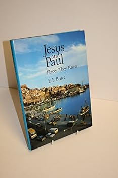 Jesus and Paul: Places They Knew