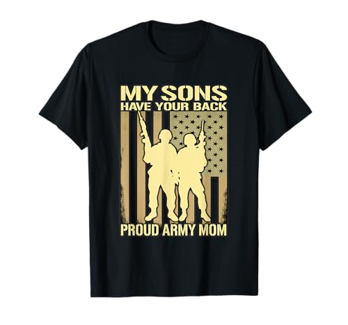 My Two Sons Have Your Back Proud Army Mom Shirt Regalo per la mamma Maglietta