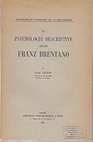 La Psychologie Descriptive Selon Franz Brentano 2711640612 Book Cover