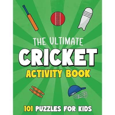 The Ultimate Cricket Activity Book for Kids: 101 Cricket Puzzles