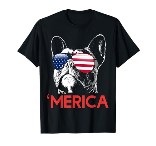 Merica French Bulldog American Flag 4th of July Frenchie T-Shirt