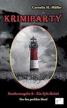 Paperback Krimiparty Sonderausgabe 8: Der fast perfekte Mord - ein Sylt-Krimi [German] Book