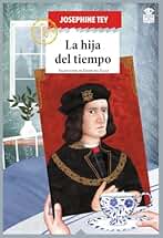 La hija del tiempo: 62 (Sensibles a las Letras)