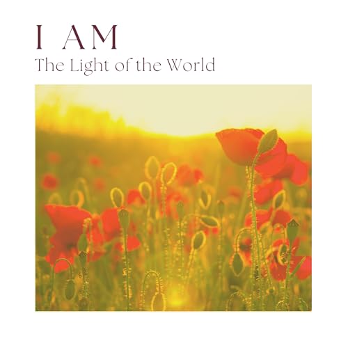 I AM the Light of the World | John 8:12
