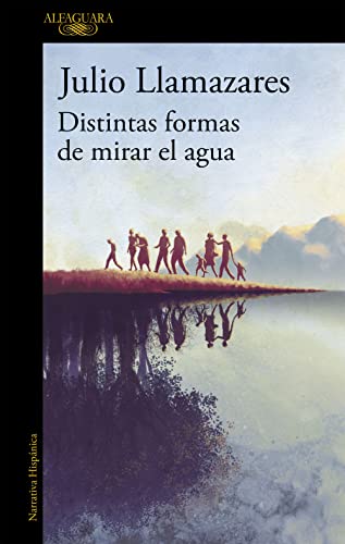 Distintas formas de mirar el agua (Hispánica)