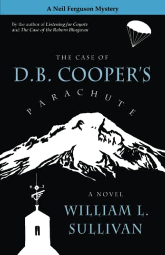 The Case of D.B. Cooper's Parachute (The Oregon Cases)