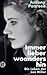 Produktbild Immer lieber woandershin: Die Leben der Lee Miller | Die literarische Vorlage des Films DIE FOTOGRAFIN mit Kate Winslet (insel taschenbuch)