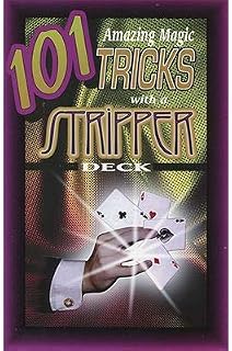 Murphy's Magic Supplies, Inc. Amazing magical tricks with a stripper deck by 101 Royal | Book | Card | Close