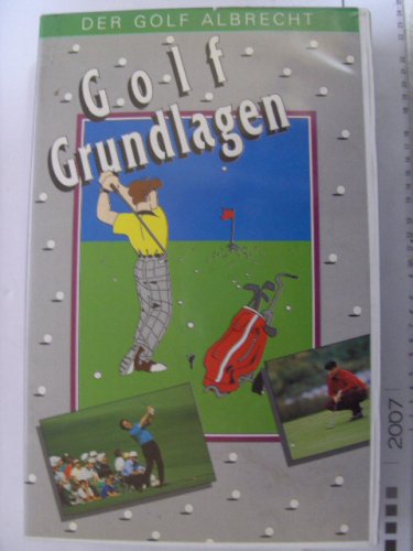 Preisvergleich Produktbild Golf Grundlagen - Der Golf Albrecht