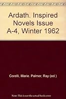 Ardath, Inspired Novels Issue No. A-4, Winter 1962 B001OMW01A Book Cover