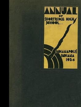Paperback (Reprint) 1934 Yearbook: Shortridge High School, Indianapolis, Indiana Book