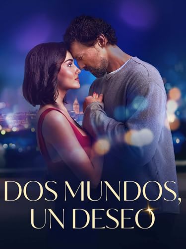 Dos Mundos, Un Deseo