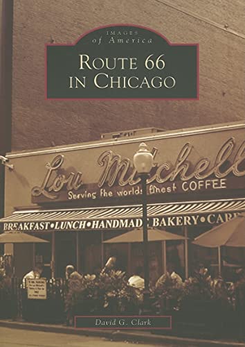 Route 66 In Chicago (IL) (Images of America)