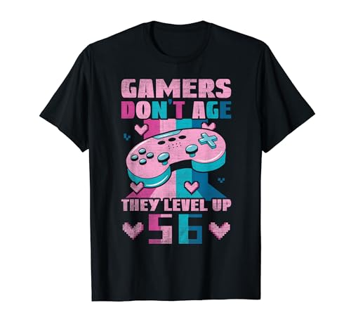 Gamers Don't Age They Level Up - Gamer Girl 56 Cumpleaños Camiseta
