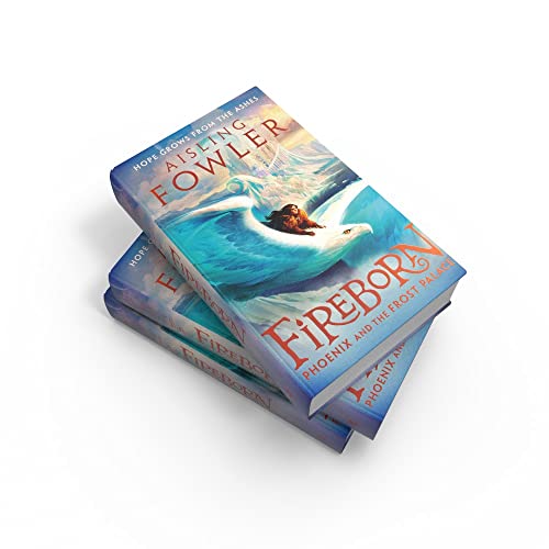 Fireborn: Phoenix and the Frost Palace: New for 2023, the next thrilling adventure in the children’s