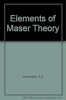 Hardcover Elements of Maser Theory Book