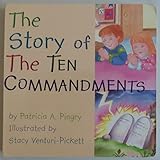The Story of the Ten Commandments