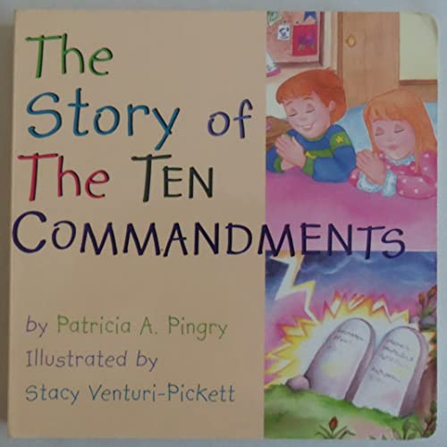 The Story of the Ten Commandments